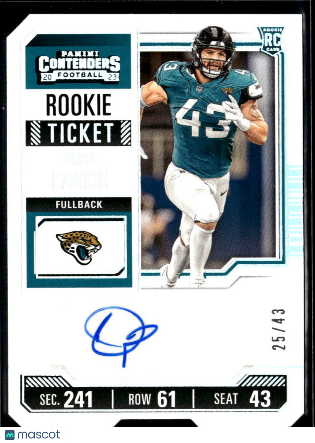 Derek Parish 2023 Contenders Auto Autograph RC Ticket Stub 25/43 Jaguars