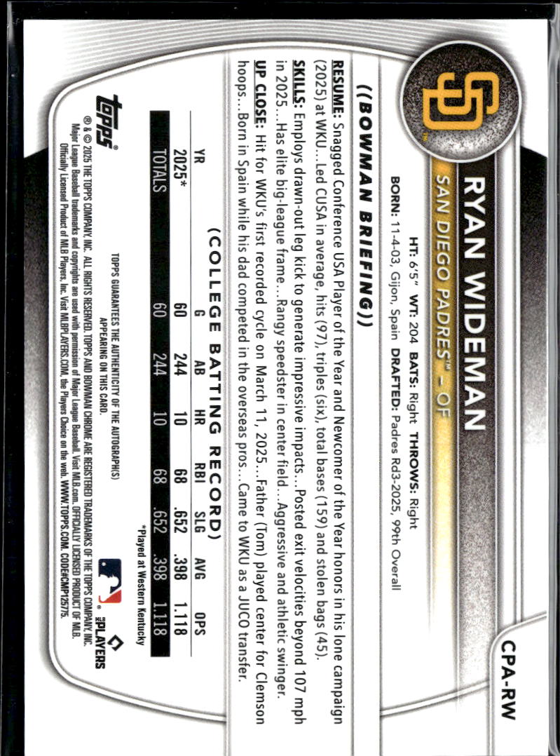 Ryan Wideman 2025 Bowman Chrome 1st Auto Autograph RC Rookie SD Padres