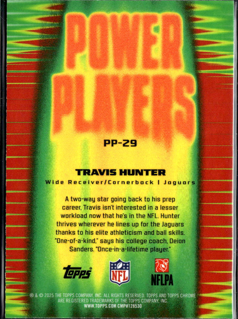 Travis Hunter 2025 Topps Chrome Power Players Green Refractor RC 82/99 Jaguars