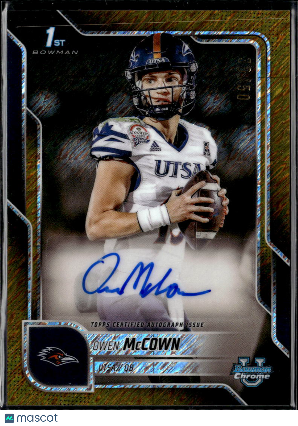 Owen McCown 2025 Bowman Chrome 1st GOLD Auto Autograph 30/50 UTSA Roadrunners