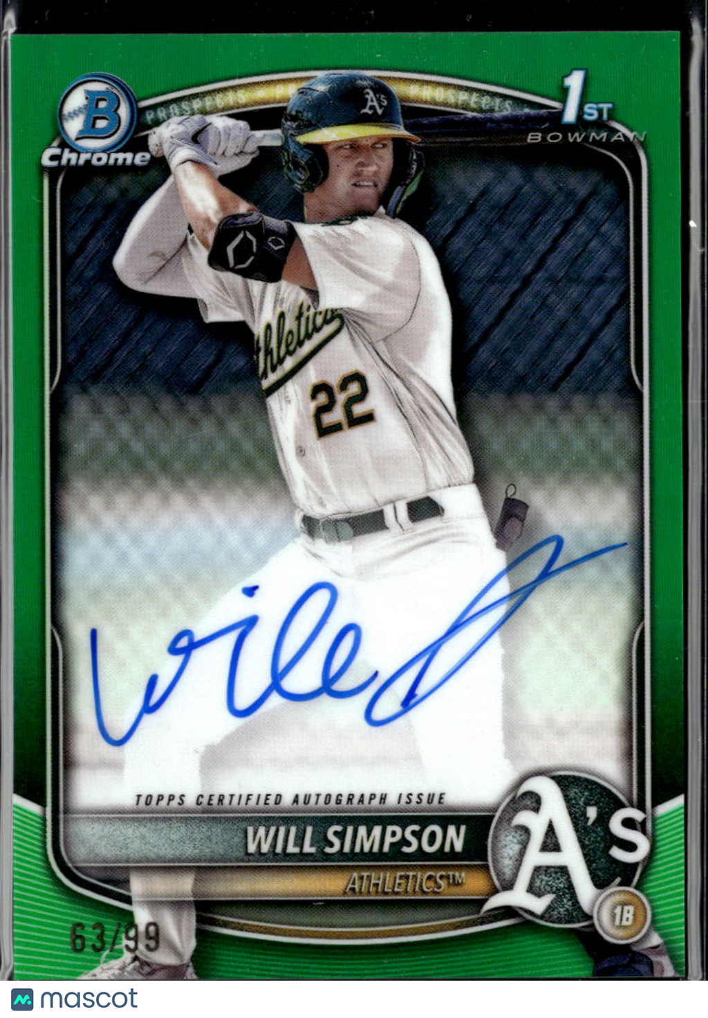 Will Simpson 2025 Bowman Chrome 1st Auto Autograph Green Refractor /99 Athletics