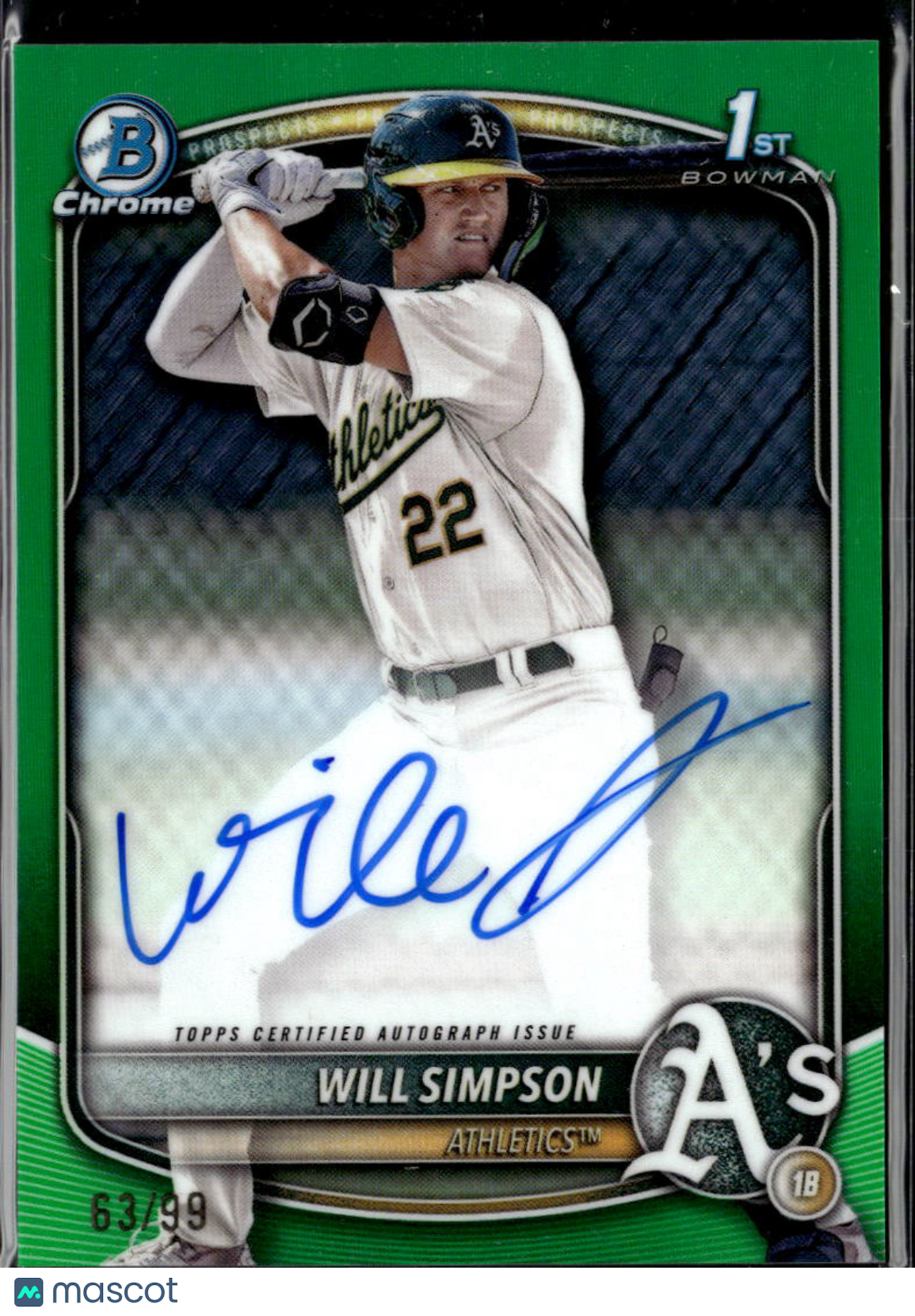 Will Simpson 2025 Bowman Chrome 1st Auto Autograph Green Refractor /99 Athletics