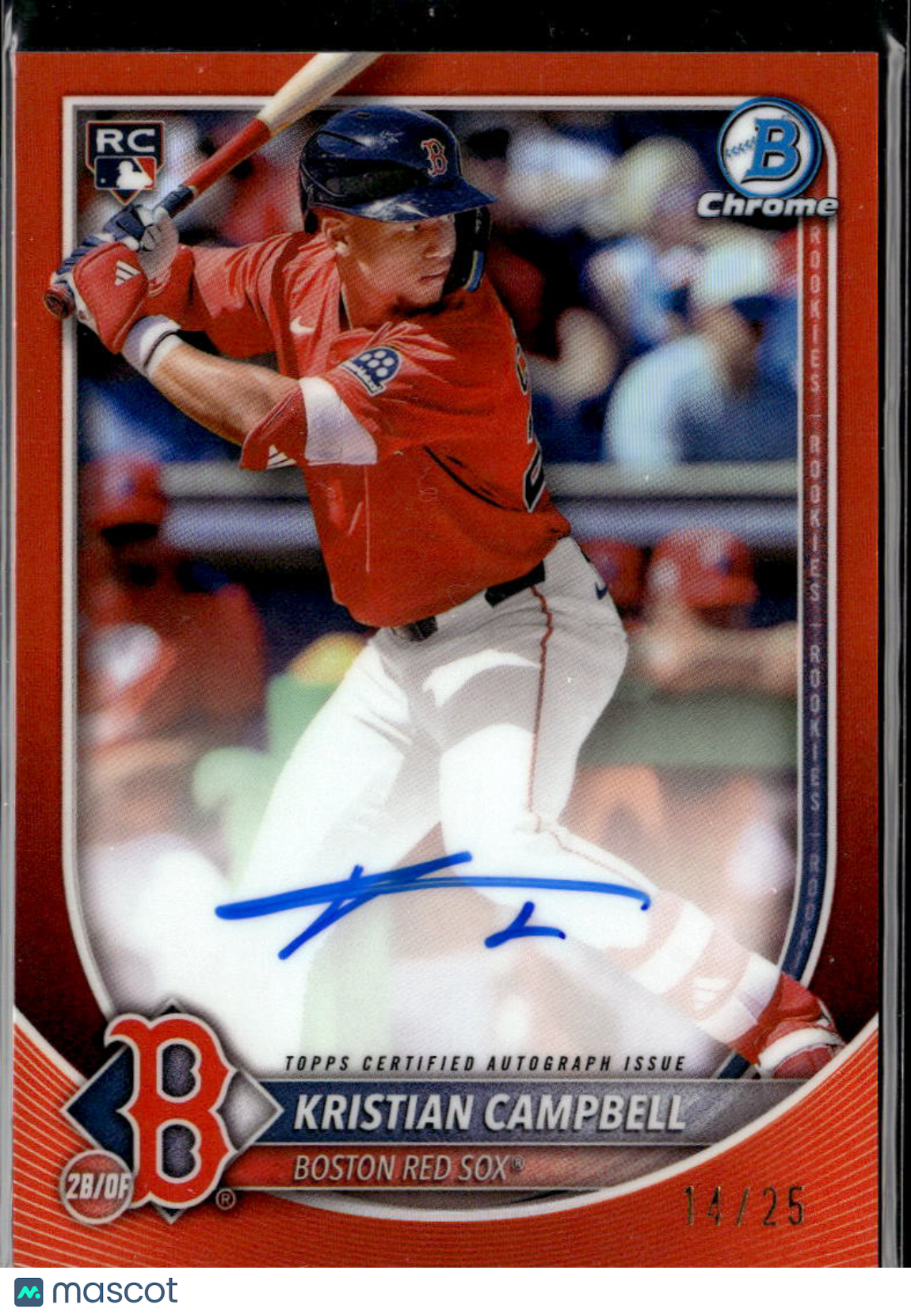 Kristian Campbell 2025 Bowman Chrome Auto Autograph RC Orange 14/25 Red Sox