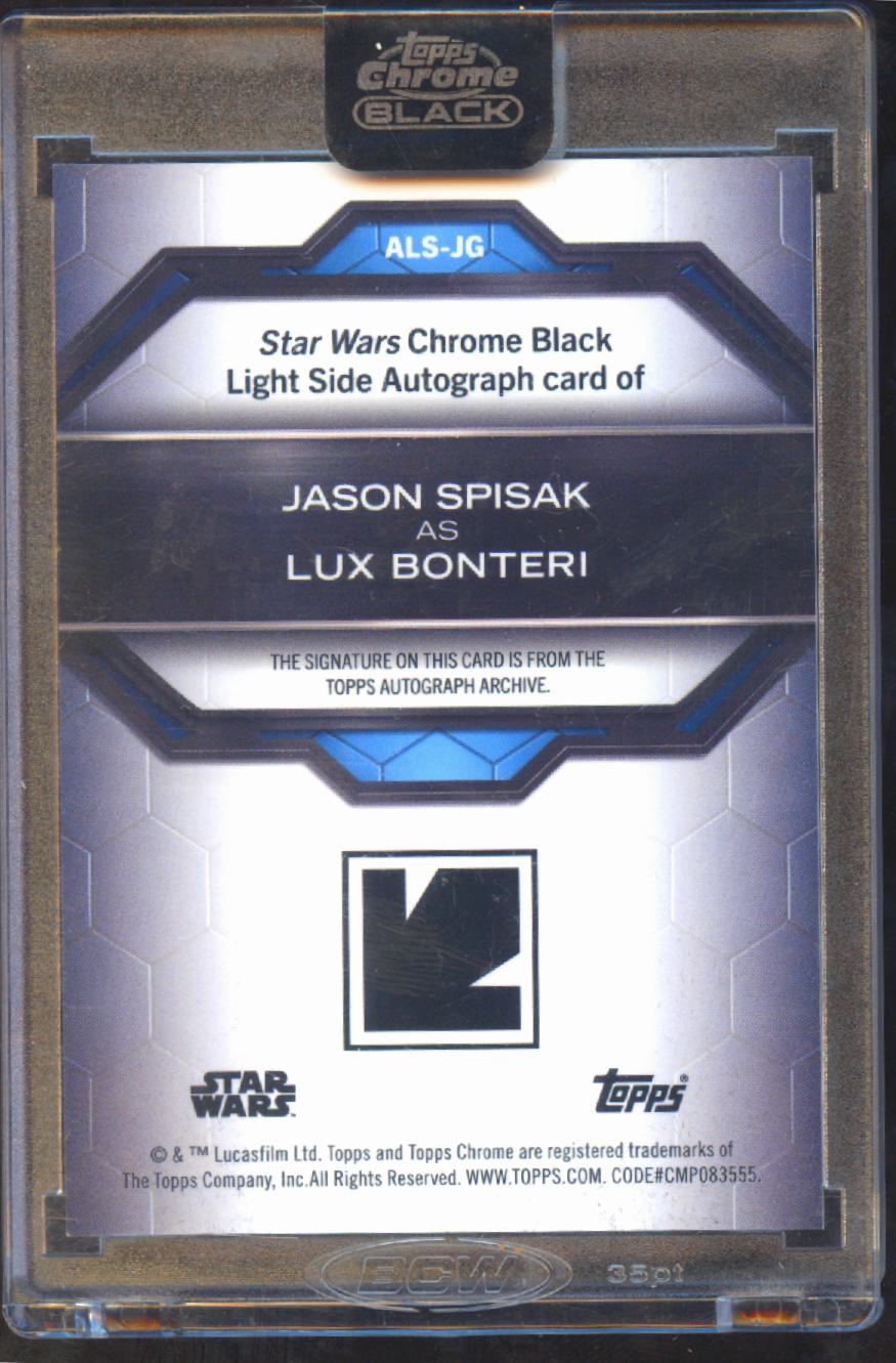 Jason Spisak as Lux Bonteri 2022 Topps Star Wars Chrome Black Auto Autograph /99