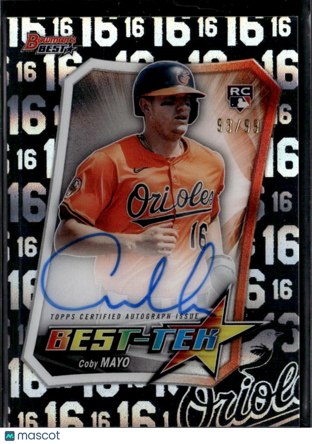 Coby Mayo 2025 Bowman's Best Best-Tek Auto Autograph RC 93/99 Baltimore Orioles