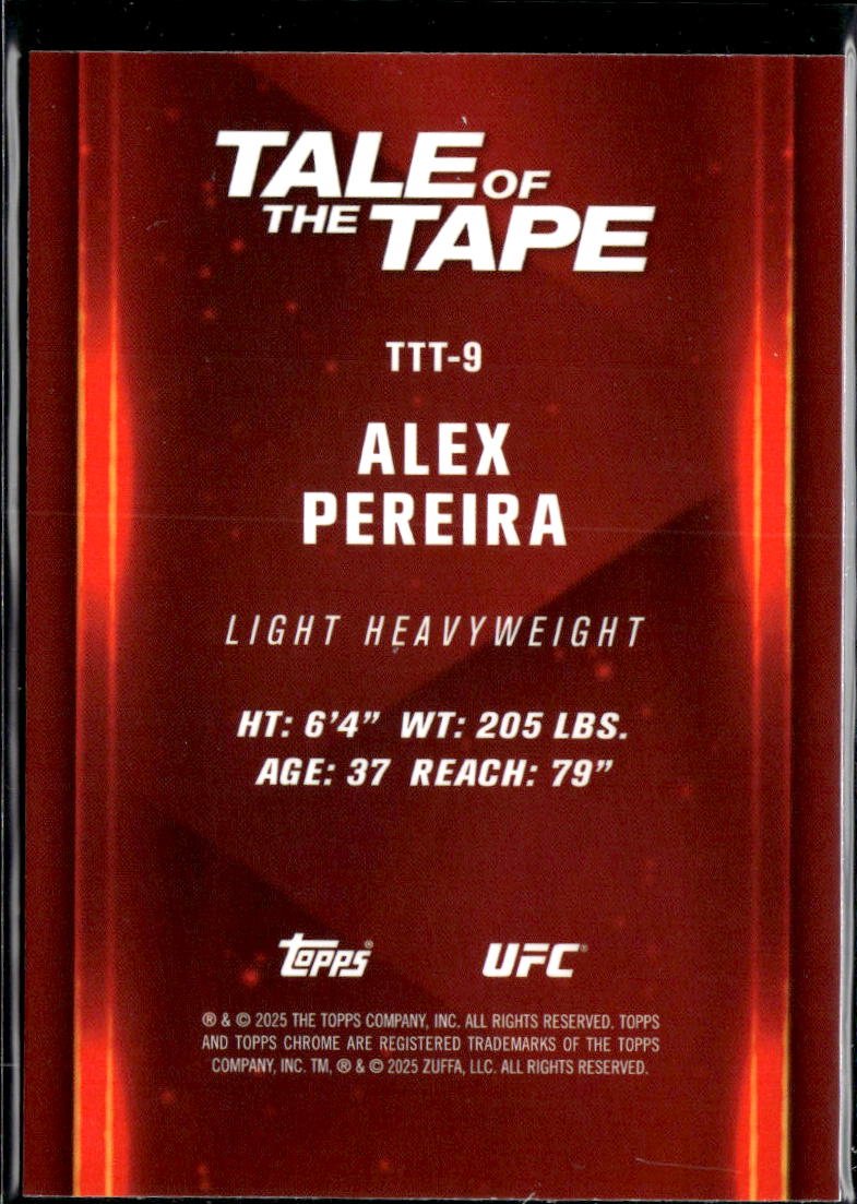 Alex Pereira 2025 Topps Chrome UFC Tale of the Tape Green Refractor 36/99