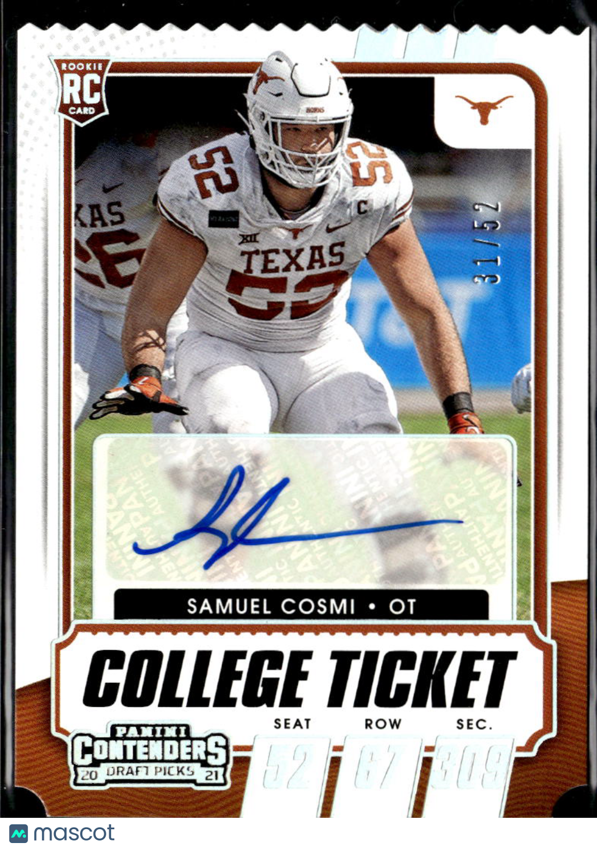 Samuel Cosmi 2021 Contenders Ticket Stub Auto Autograph RC 31/52 Texas Longhorns