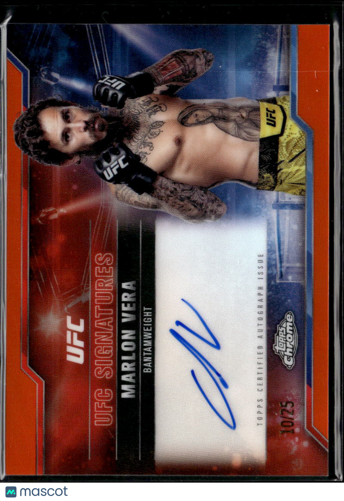 Marlon Vera 2025 Topps Chrome UFC Auto Autograph Orange 10/25