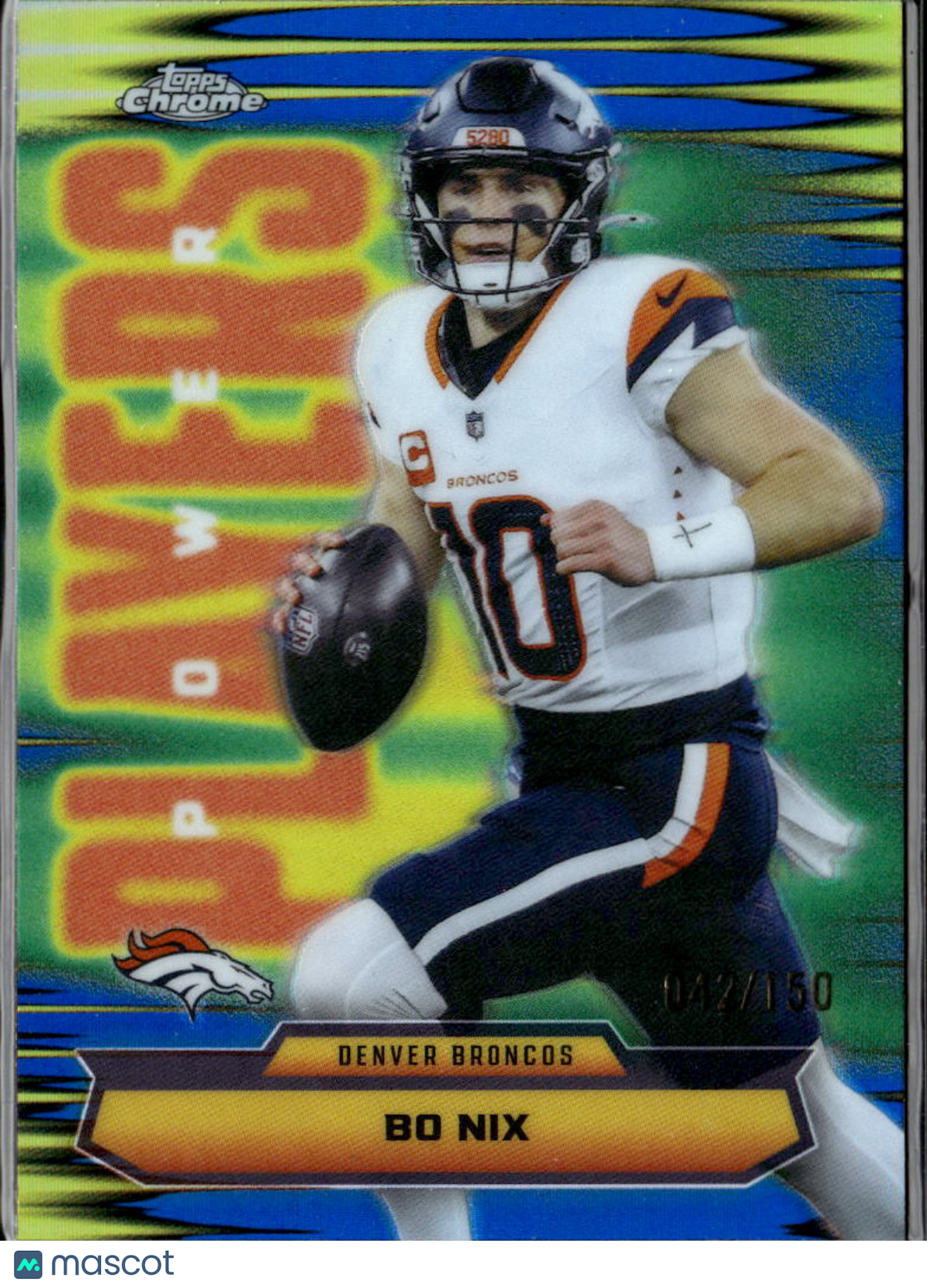 Bo Nix 2025 Topps Chrome Power Players Blue Refractor 42/150 Denver Broncos