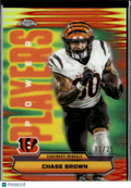 Chase Brown 2025 Topps Chrome Power Players Orange Refractor 12/25 Bengals