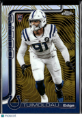 JT Tuimoloau 2025 Topps Chrome RC /50 Indianapolis Colts