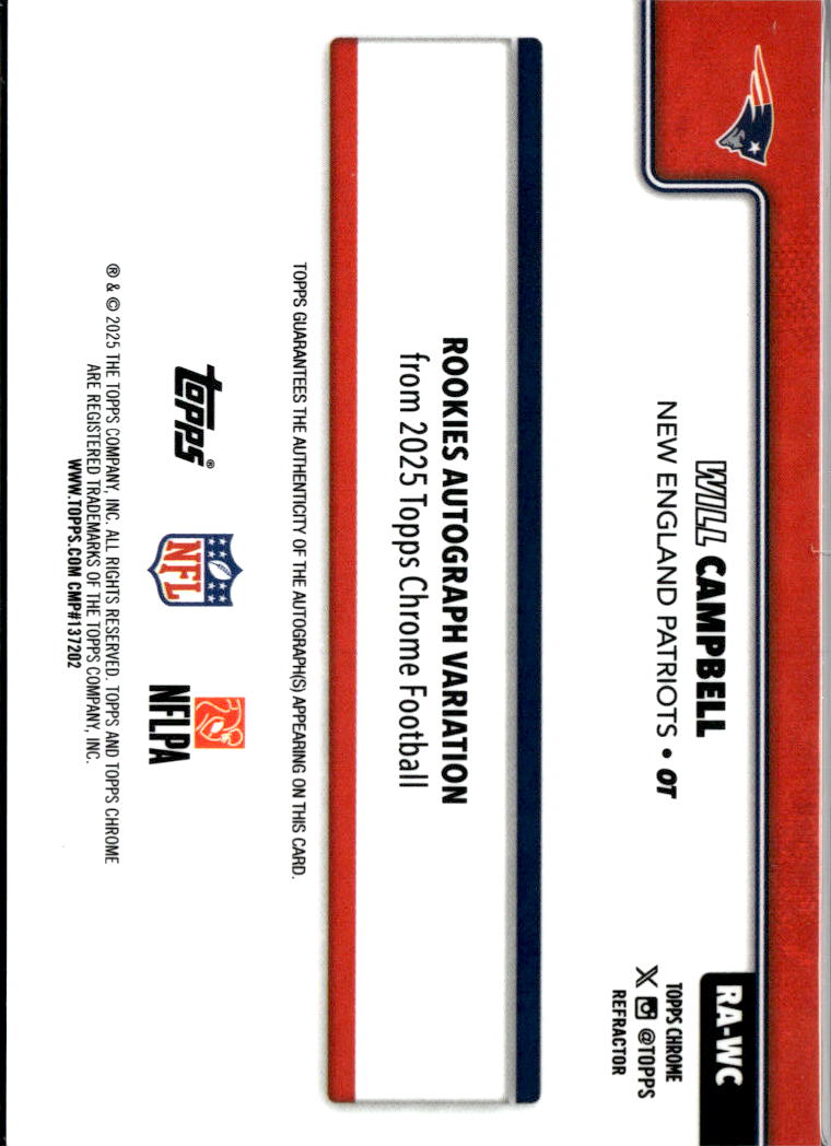 Will Campbell 2025 Topps Chrome Auto Autograph RC 116/499 New England Patriots