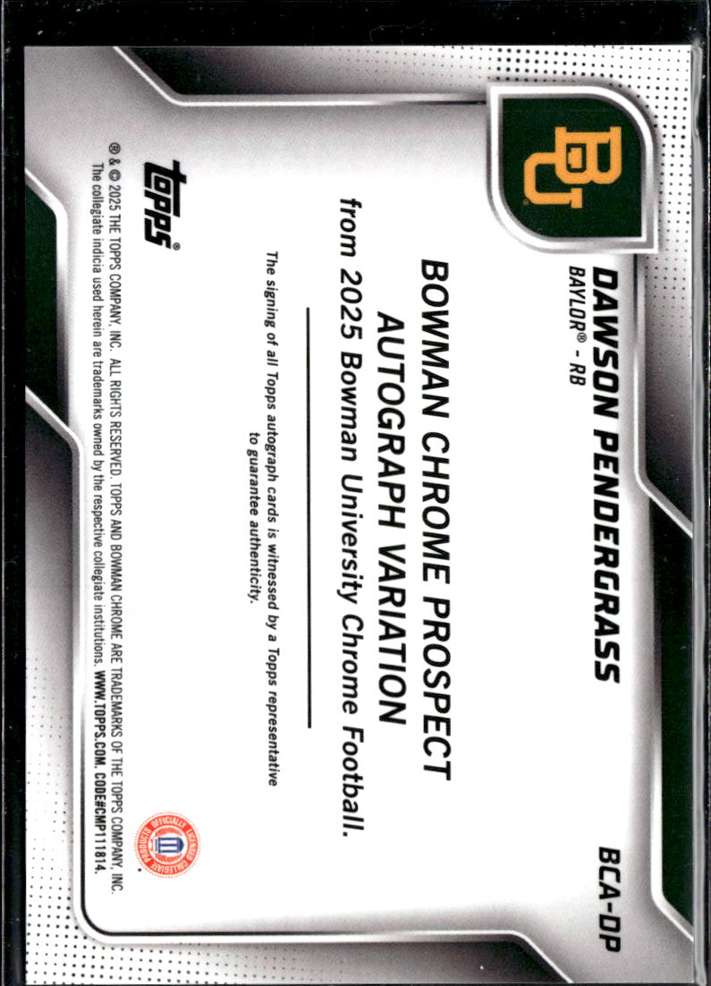 Dawson Pendergrass 2025 Bowman Chrome Auto Autograph Orange Refractor Baylor /25