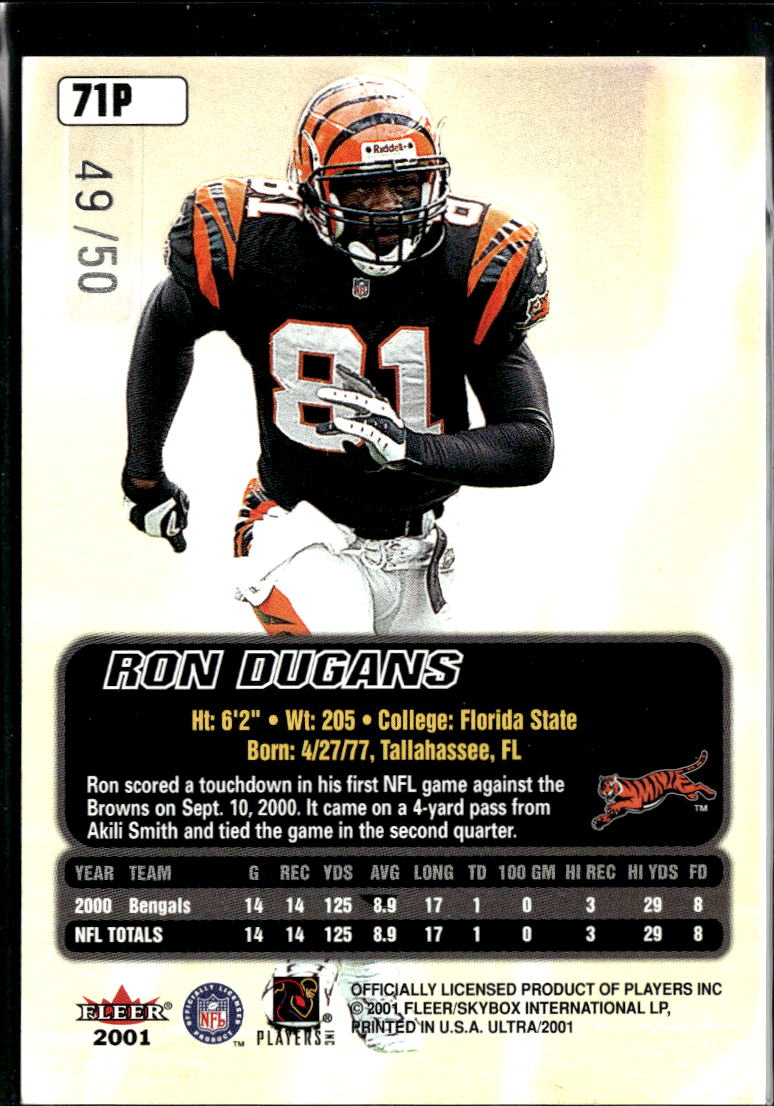 Ron Dugans 2001 Fleer Ultra Platinum Medallion 49/50 Cincinnati Bengals