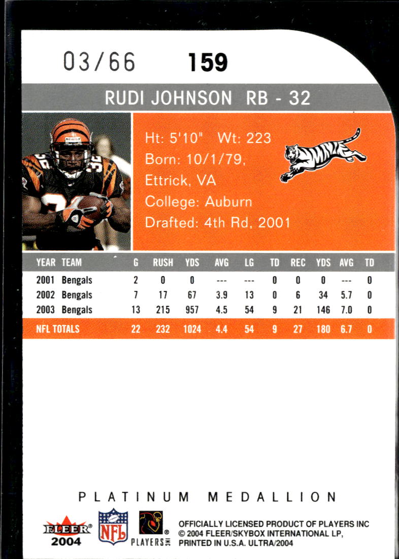 Rudi Johnson 2004 Fleer Ultra Platinum Medallion 3/66 Cincinnati Bengals