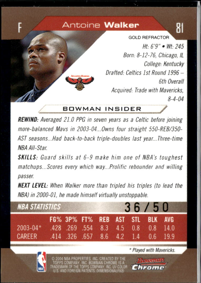 Antoine Walker 2004 Bowman Chrome GOLD Refractor 36/50 Atlanta Hawks