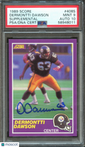Dermontti Dawson 1989 Score Auto Autograph RC Rookie Steelers PSA 9 Auto 10