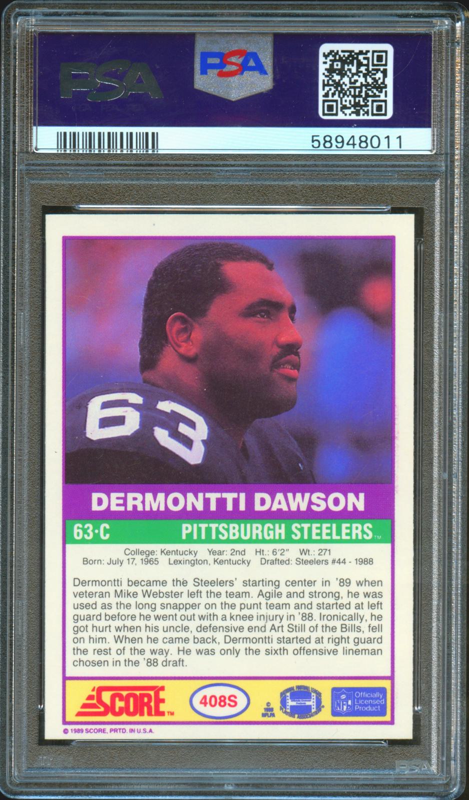 Dermontti Dawson 1989 Score Auto Autograph RC Rookie Steelers PSA 9 Auto 10