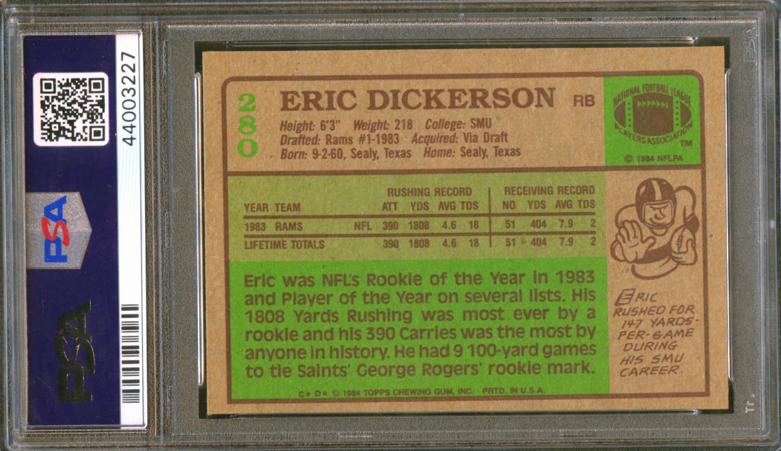 Eric Dickerson 1984 Topps Auto Autograph Rookie RC Rams #280 PSA 9 Auto 10