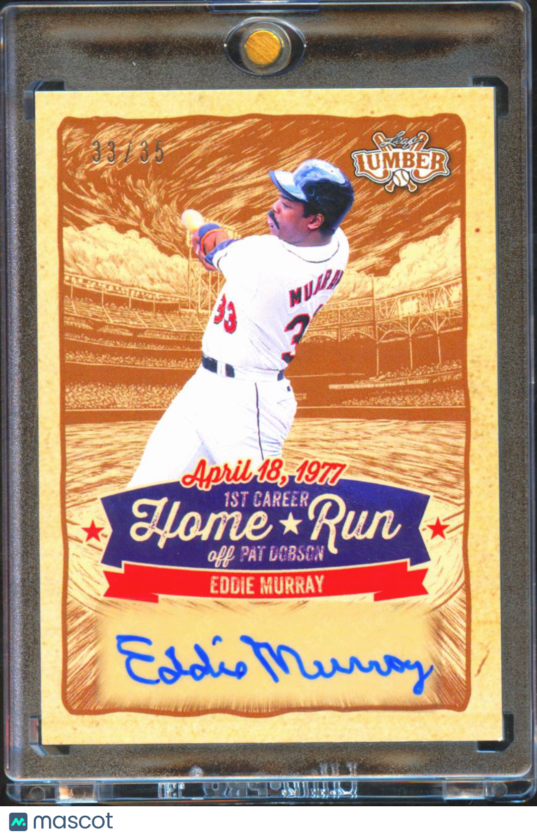 Eddie Murray 2025 Leaf Lumber Auto Autograph 33/35 Baltimore Orioles