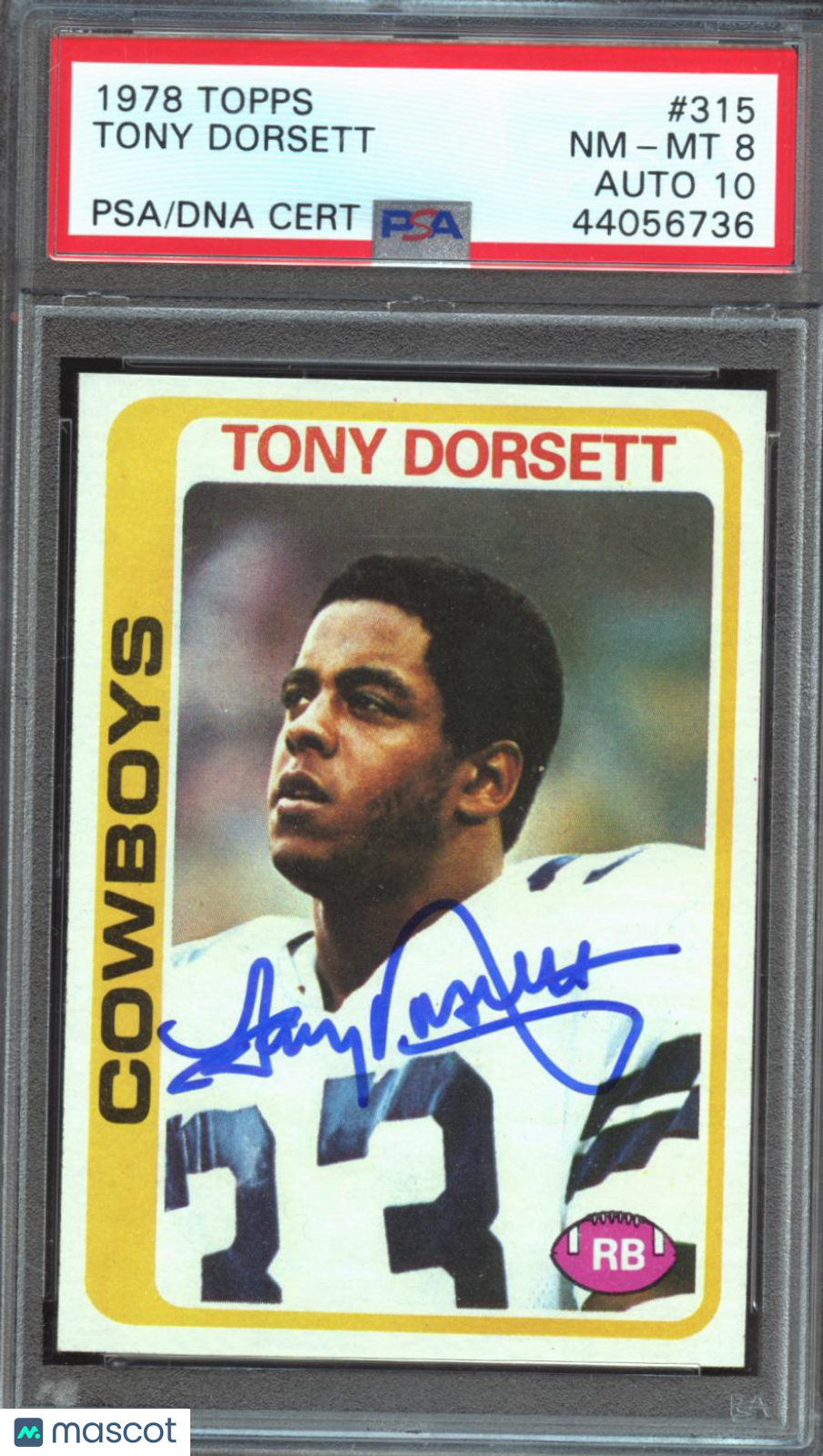 Tony Dorsett 1978 Topps Auto Autograph Rookie Dallas Cowboys #315 PSA 8 Auto 10