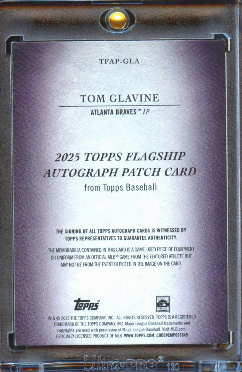 Tom Glavine 2025 Topps Flagship Auto Autograph Game Worn Patch 7/10 Braves