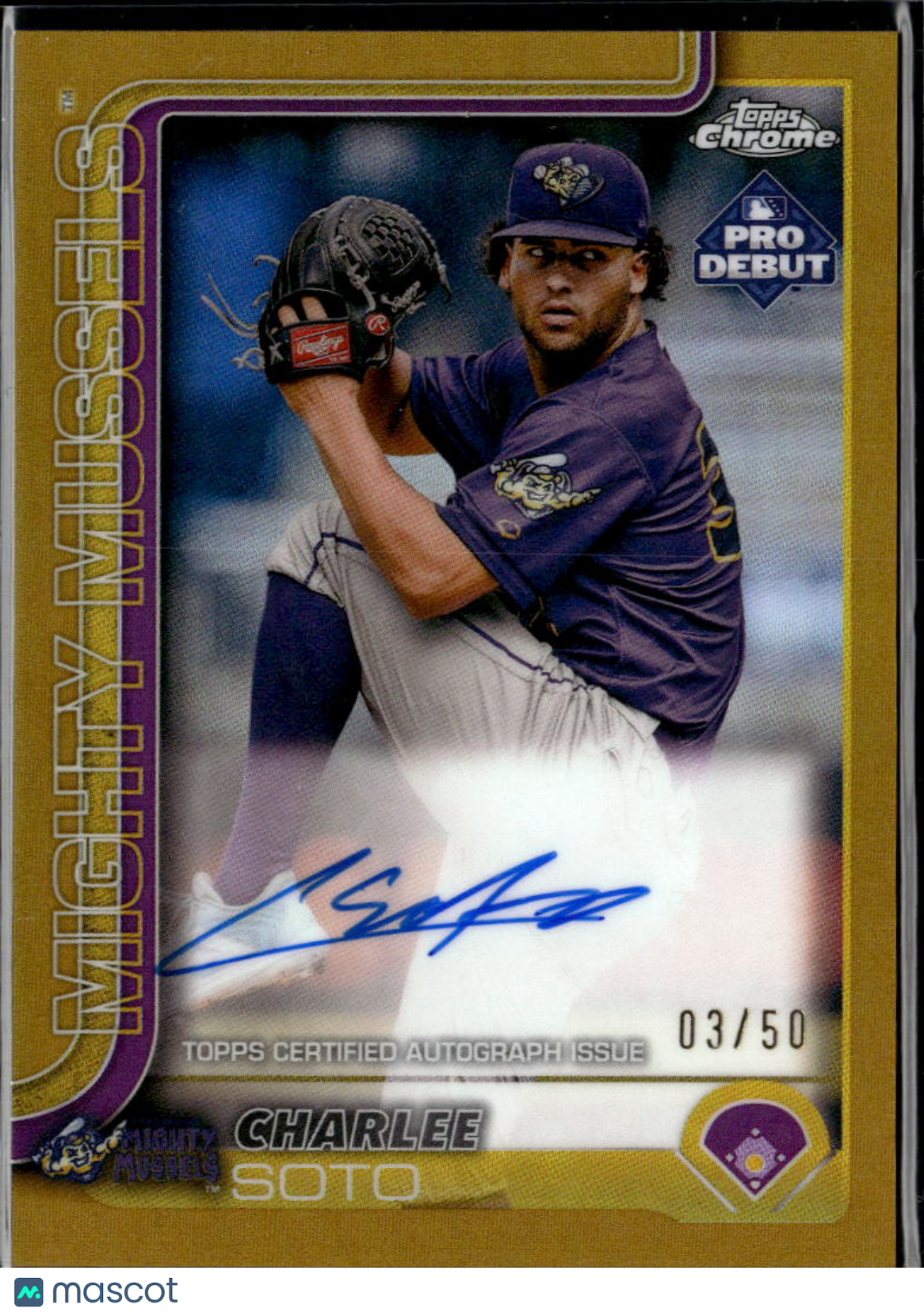 Charlee Soto 2024 Topps Chrome Pro Debut Auto Autograph GOLD /50 Fort Myers