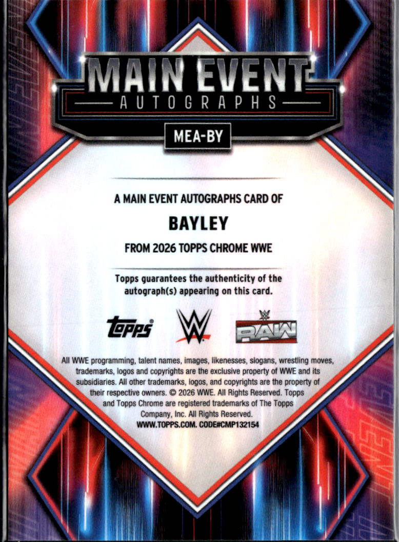 Bayley 2026 Topps Chrome WWE Main Event Auto Autograph Raw
