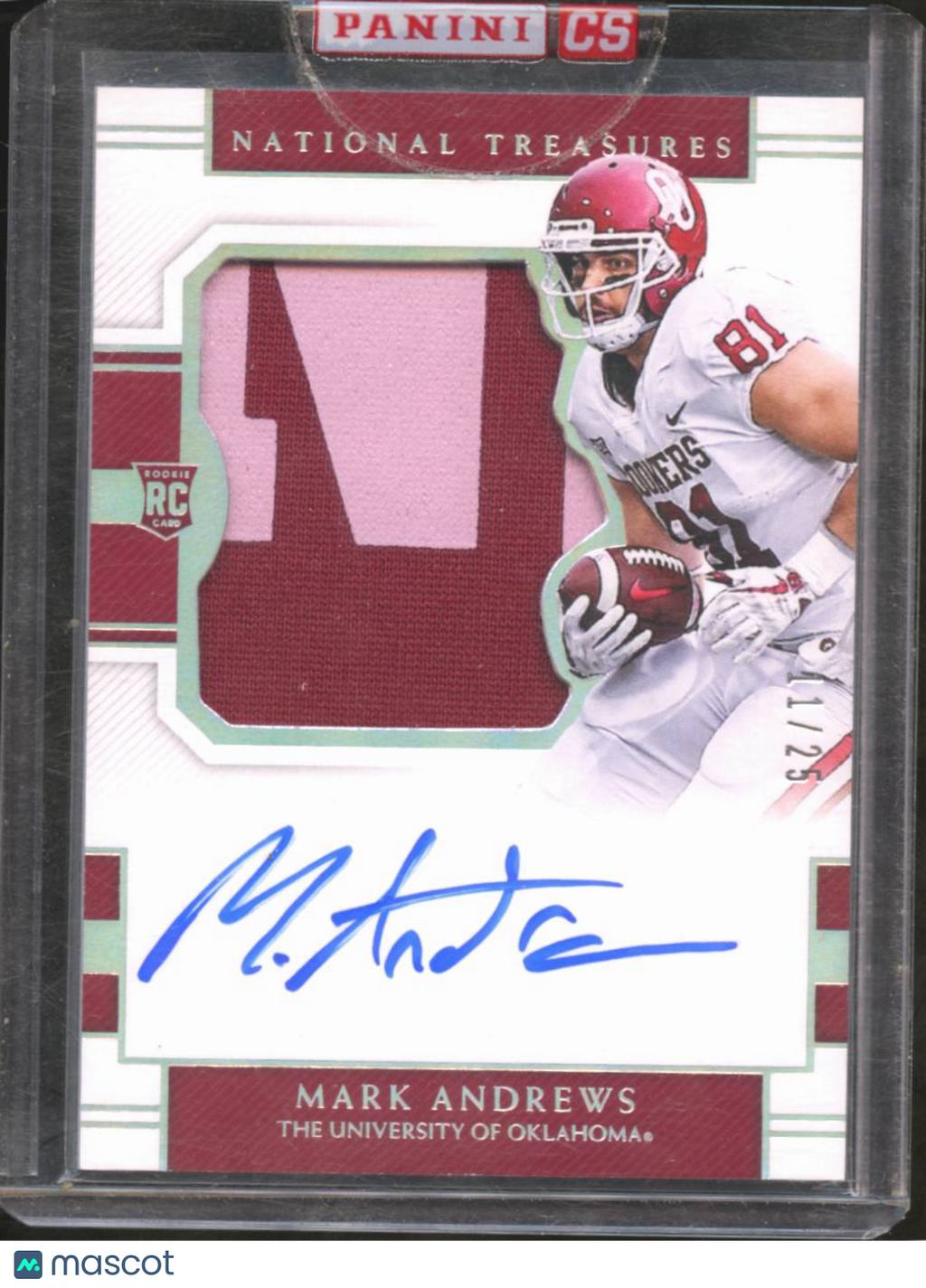 Mark Andrews 2018 National Treasures Auto Autograph Patch RC 11/25 OU Sooners