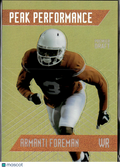 Armanti Foreman 2018 SAGE Hit Peak Performance GOLD Rookie 3/5 Texas Longhorns