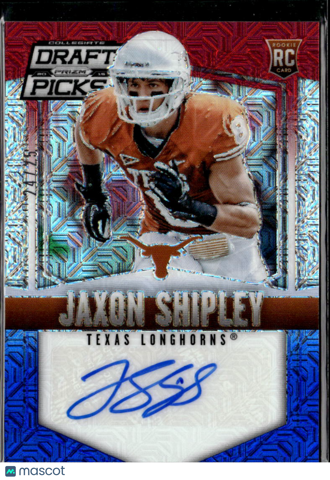 Jaxon Shipley 2015 Prizm Draft Red White Blue Autograph 24/25 Texas Longhorns