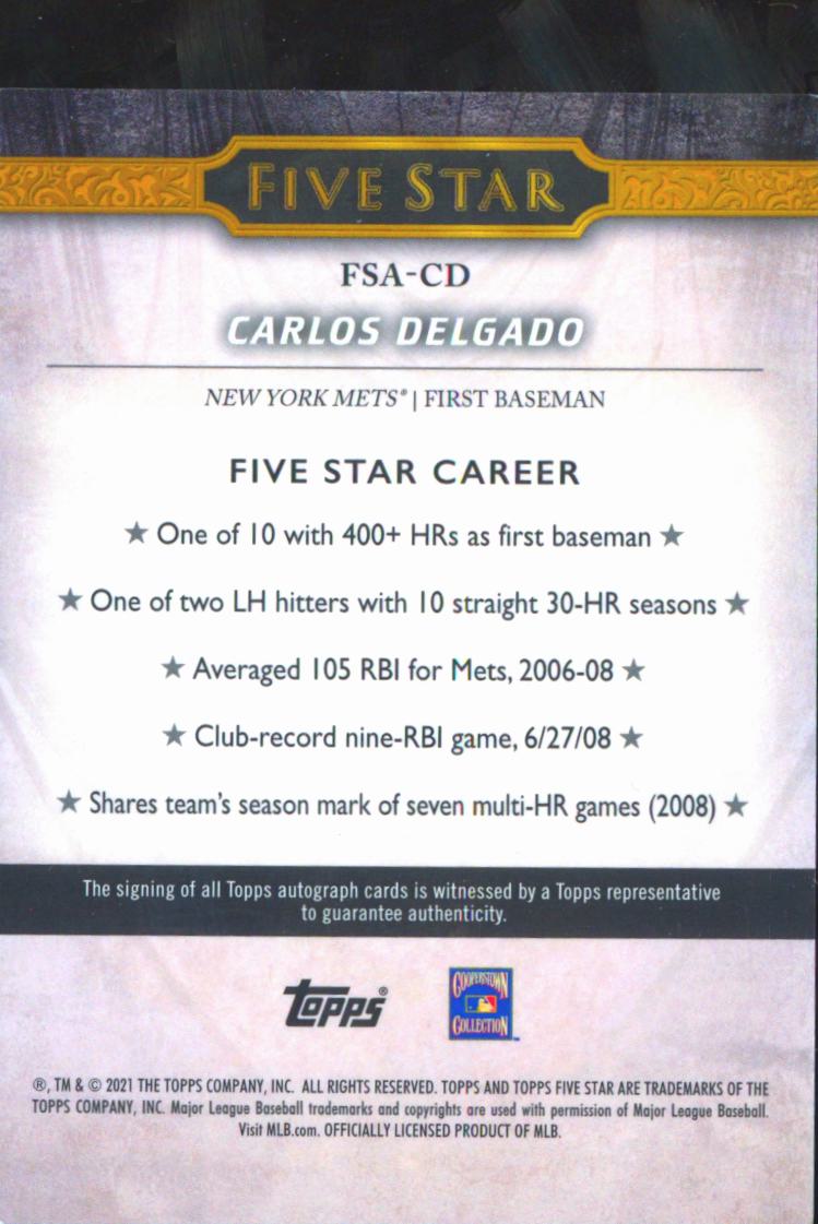 Carlos Delgado 2021 Topps Five Star Auto Autograph New York Mets