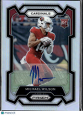 Michael Wilson 2023 Prizm Auto Autograph Rookie RC Silver Arizona Cardinals
