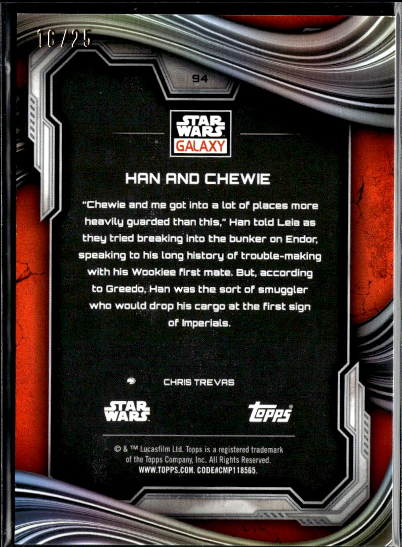 Han and Chewie 2021 Topps Star Wars Galaxy ORANGE Refractor 16/25