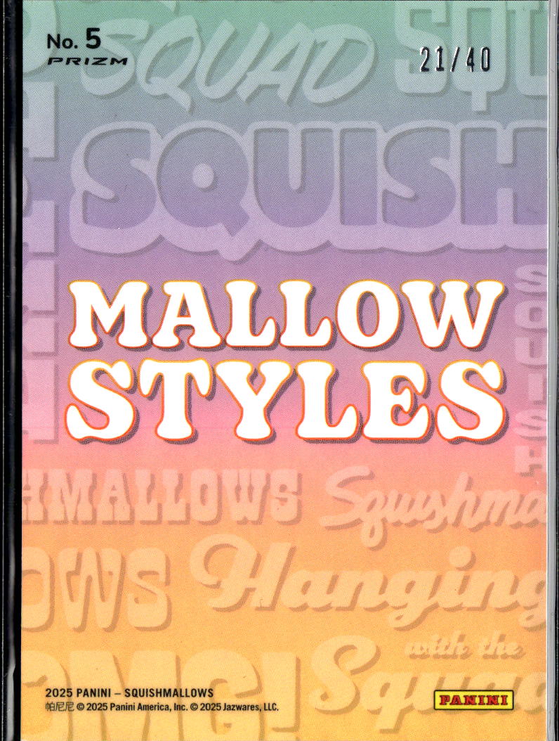 2025 Panini Prizm Squishmallows Mallow Styles 21/40 #5
