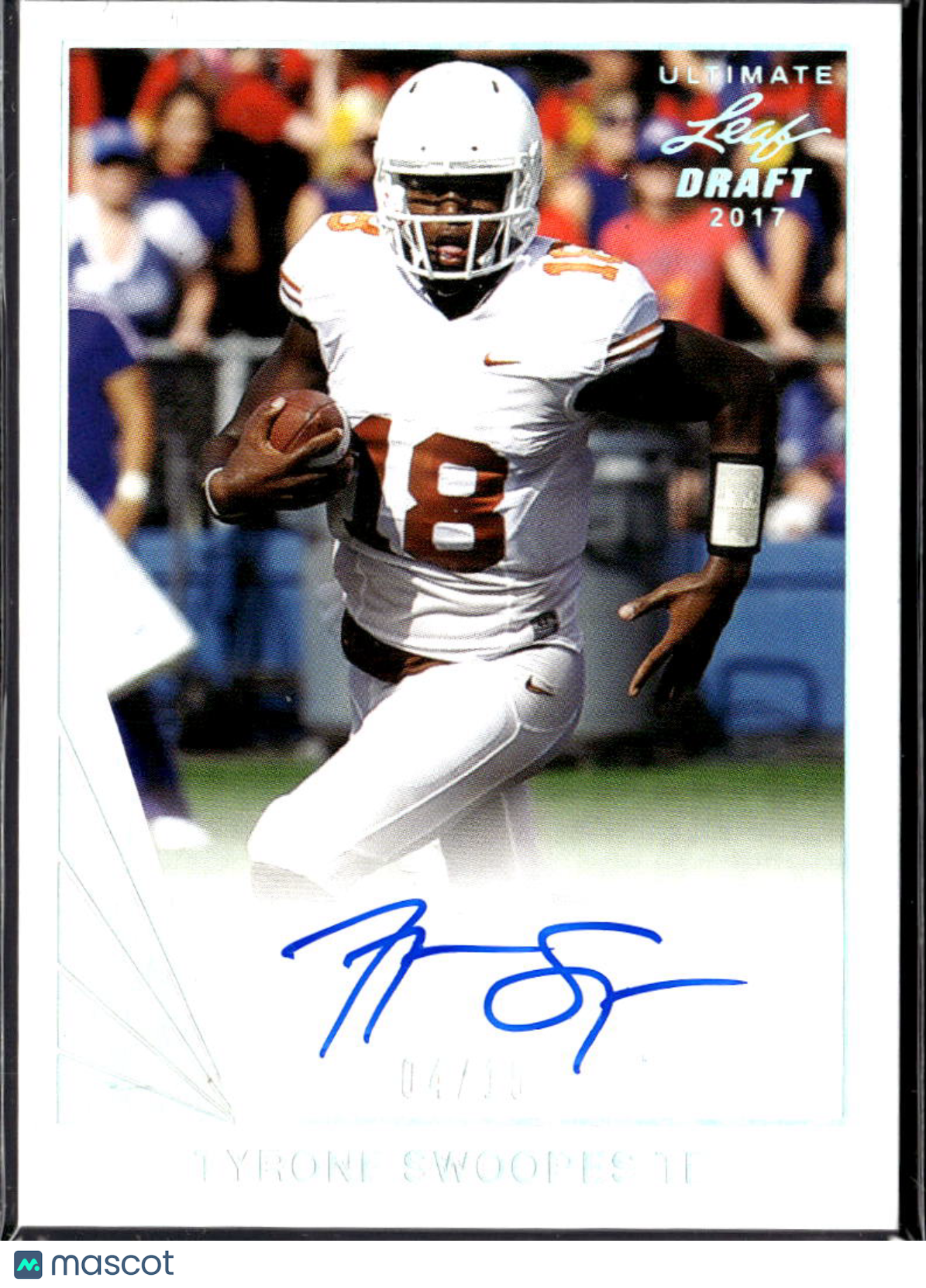 Tyrone Swoopes 2017 Leaf Ultimate Draft Auto Autograph RC 4/15 Texas Longhorns