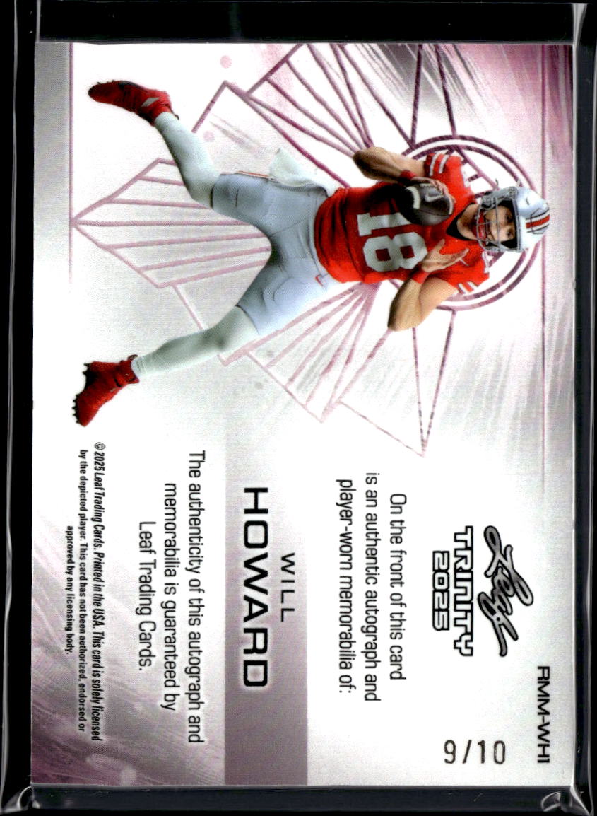 Will Howard 2025 Leaf Trinity Auto Autograph Patch RC 9/10 Ohio State Buckeyes
