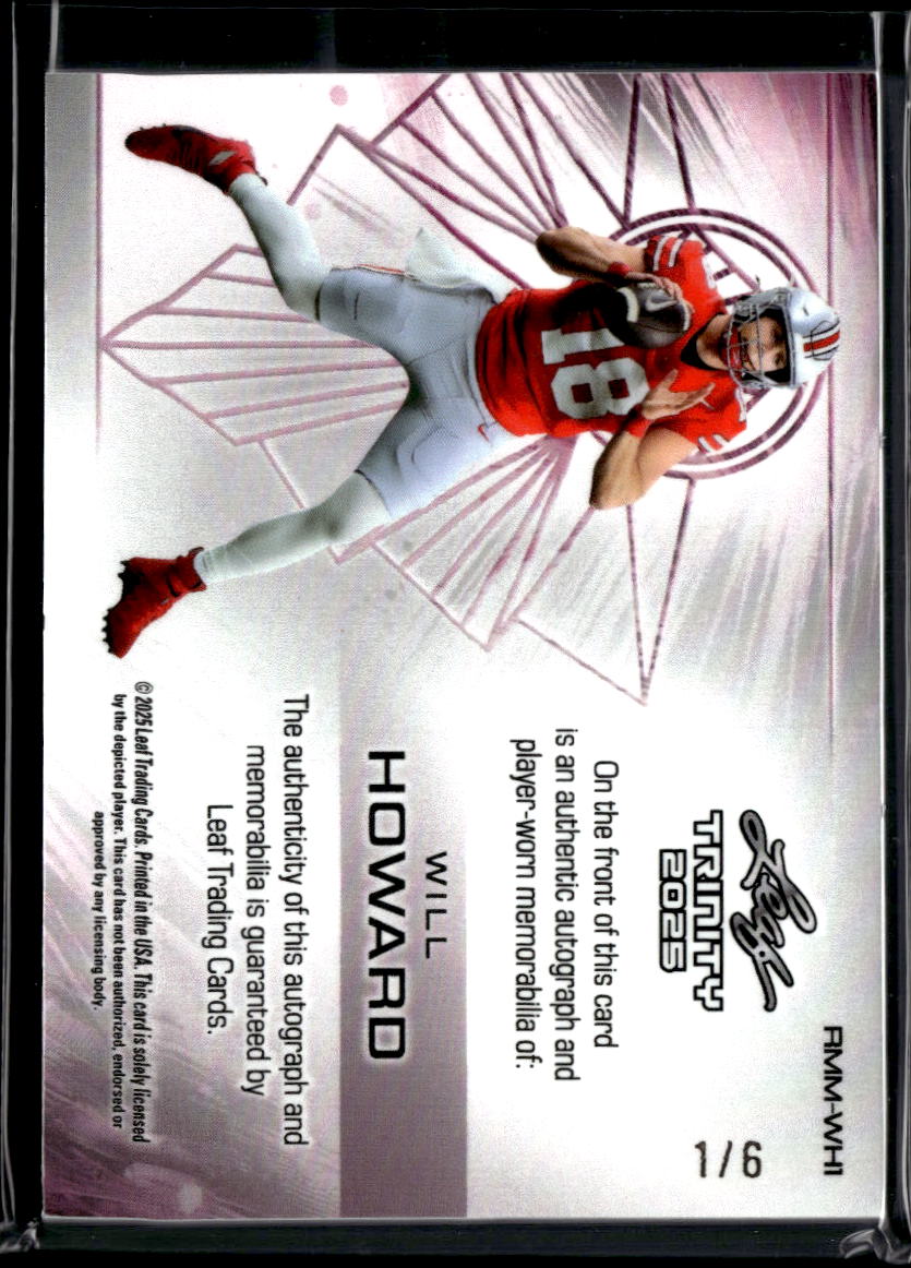 Will Howard 2025 Leaf Trinity Auto Autograph Patch RC 1/6 Ohio State Buckeyes