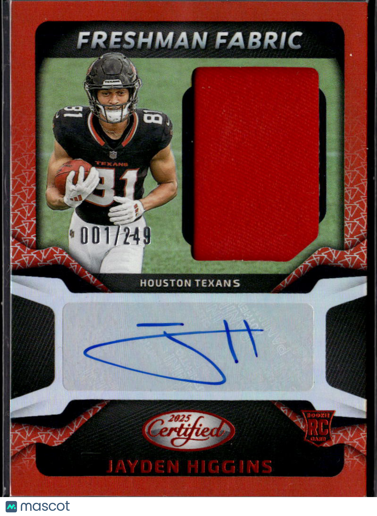 Jayden Higgins 2025 Certified Auto Autograph Patch RC 1/249 Houston Texans