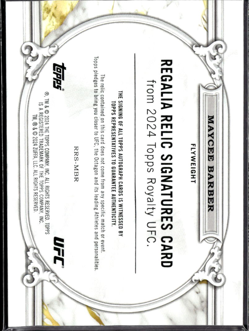 Maycee Barber 2024 Topps Royalty UFC Regalia Relic Auto /49 Flyweight