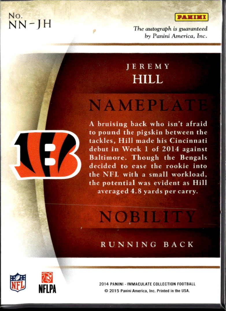 Jeremy Hill 2015 Panini Immaculate Nameplate Nobility RC Patch Auto /4 Bengals