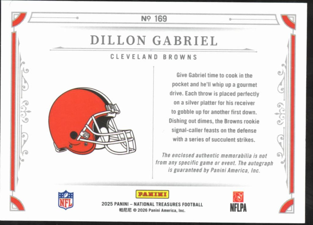 Dillon Gabriel 2025 National Treasures Auto Autograph Patch RC 46/49 Browns