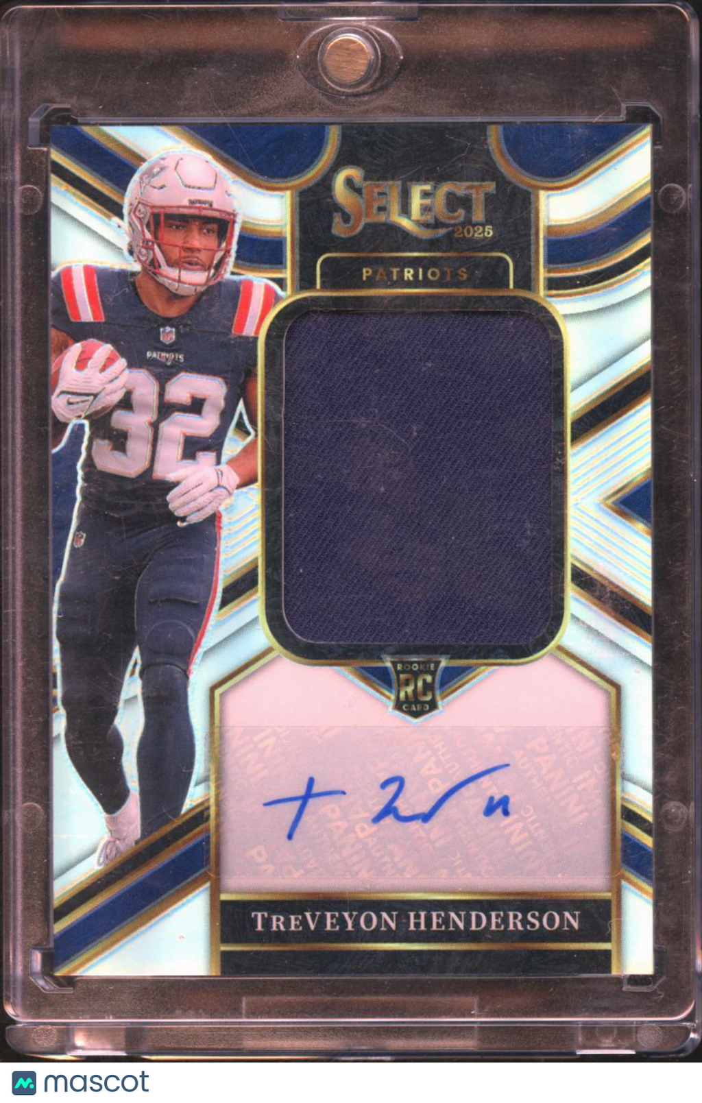 TreVeyon Henderson 2025 Select Auto Autograph Patch RC 105/249 NE Patriots