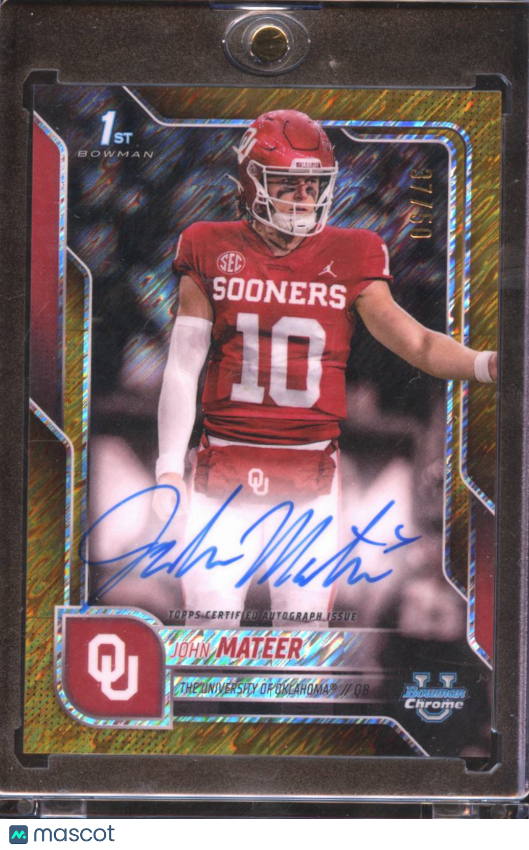 John Mateer 2025 Bowman Chrome 1st GOLD Shimmer Auto Autograph RC 37/50 Sooners