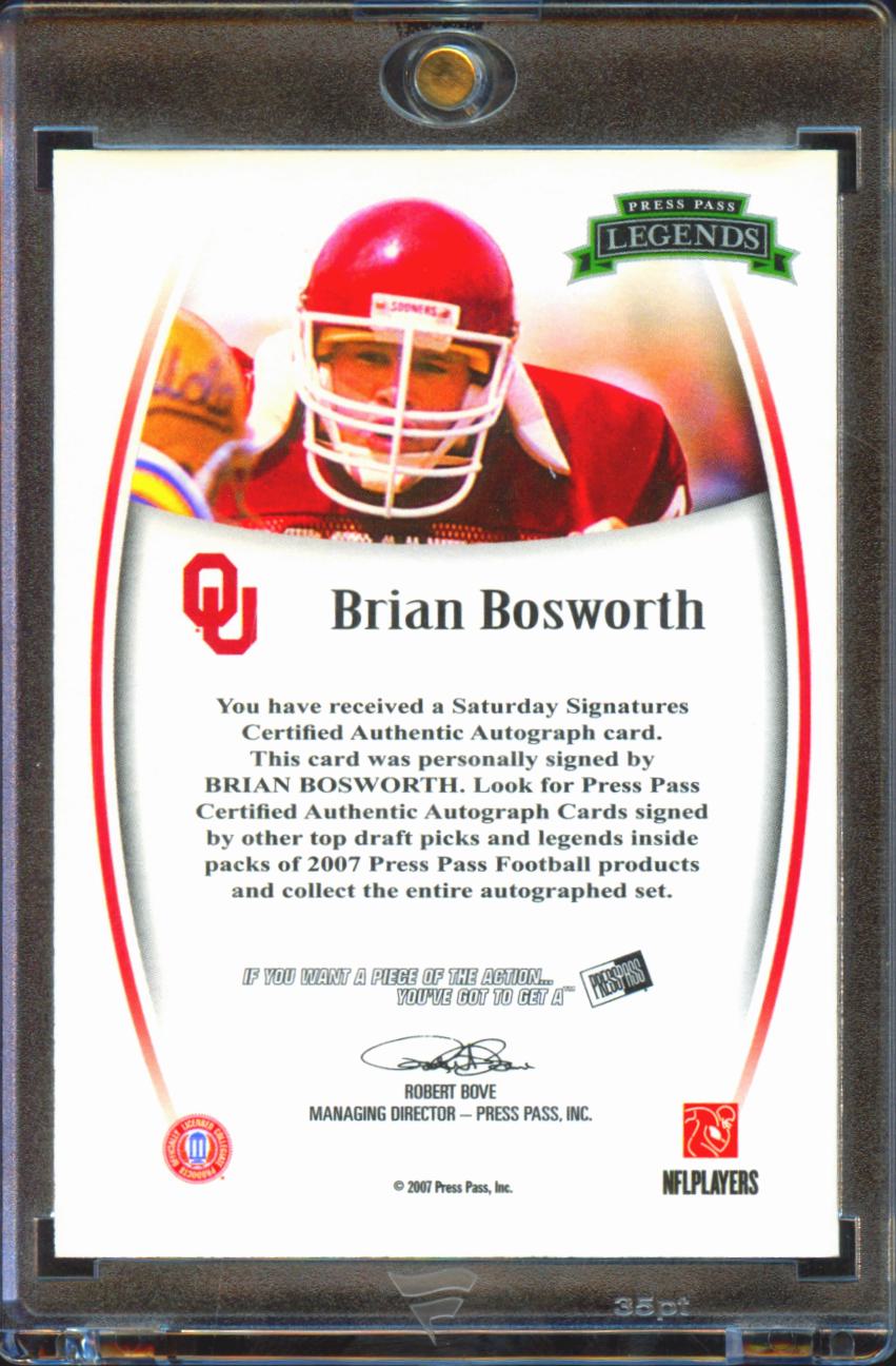 Brian Bosworth 2007 Press Pass Legends Auto Autograph Oklahoma Sooners