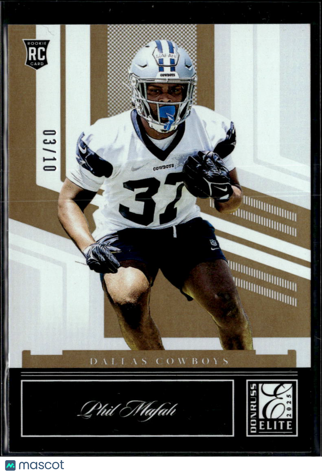 Phil Mafah 2025 Elite GOLD Rookie RC 3/10 Dallas Cowboys
