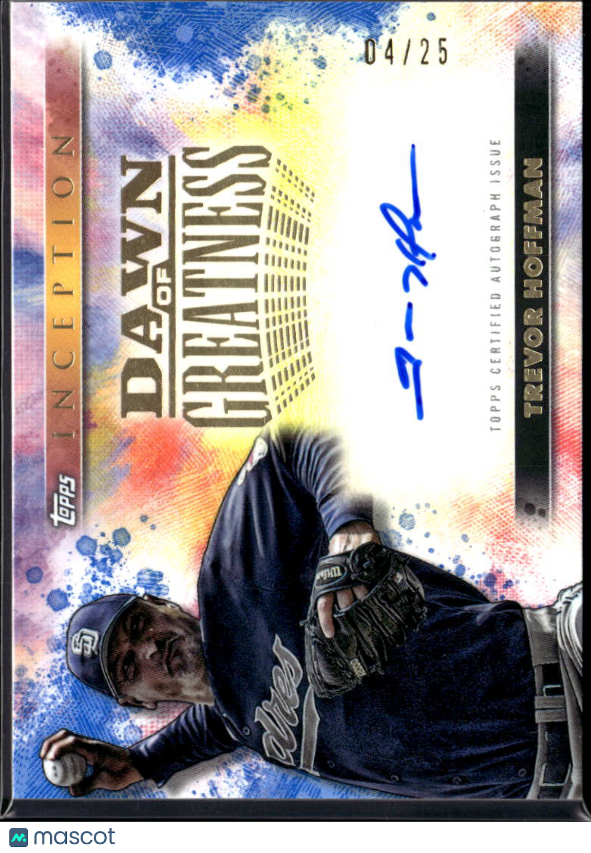 Trevor Hoffman 2024 Topps Inception Auto Autograph 4/25 SD Padres
