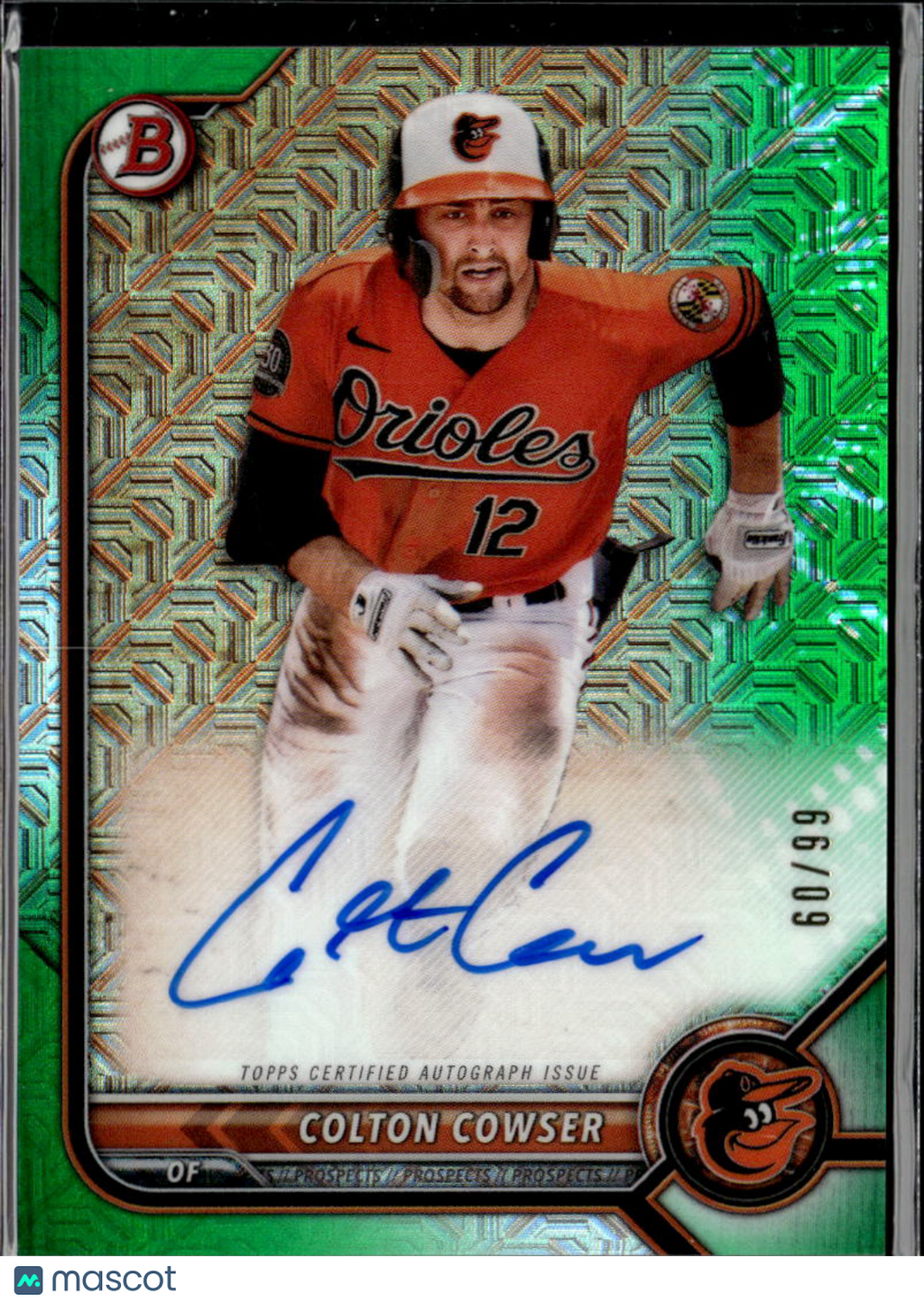 Colton Cowser 2022 Bowman Chrome Green Mega Box Auto Autograph 60/99 Orioles
