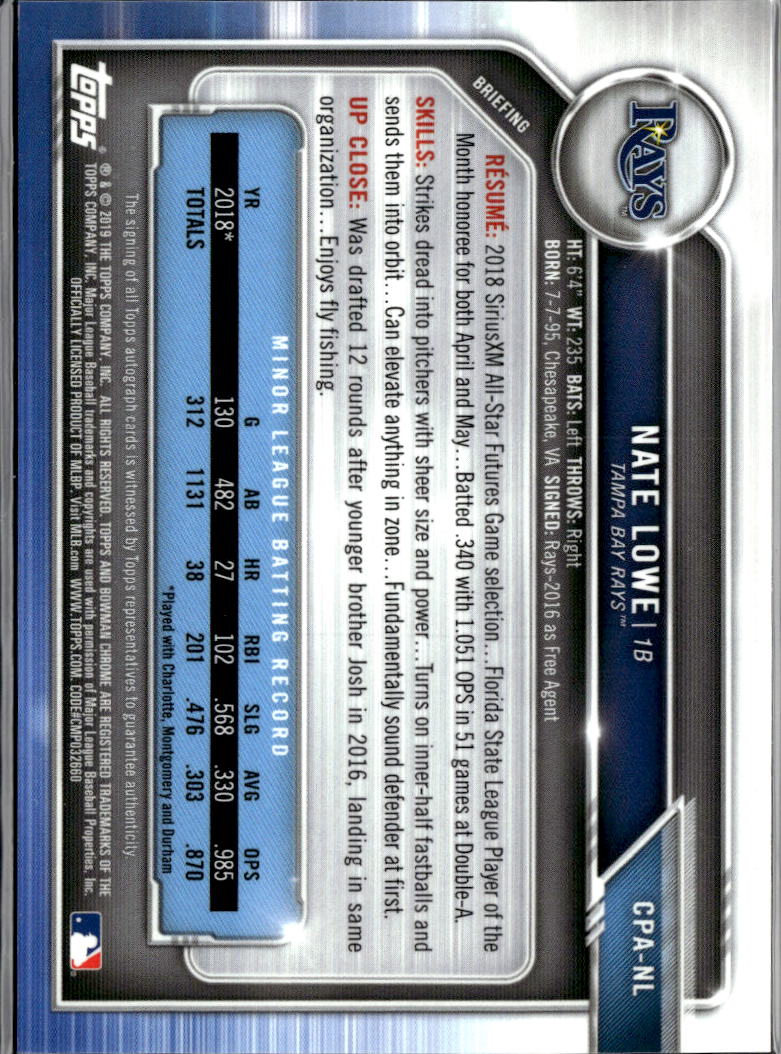 Nate Lowe 2019 Bowman Chrome 1st Auto Autograph Orange 9/25 Tampa Bay Rays