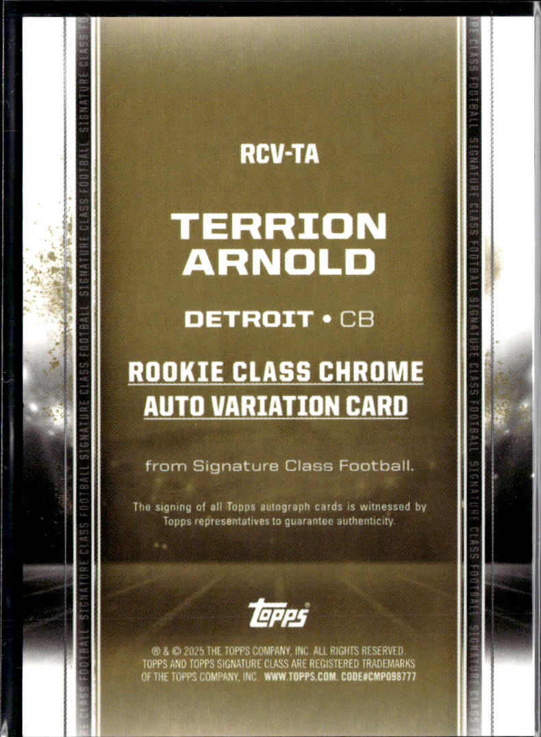 Terrion Arnold 2025 Topps Signature Auto Autograph RC Detroit Lions